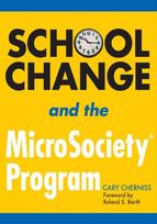 School Change and the MicroSociety® Program