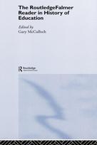 RoutledgeFalmer Reader in the History of Education