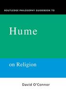 Routledge Philosophy GuideBook to Hume on Religion