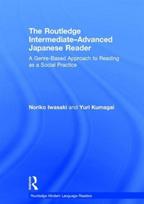 Routledge Intermediate to Advanced Japanese Reader