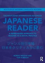 Routledge Intermediate to Advanced Japanese Reader