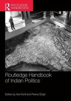 Routledge Handbook of Indian Politics