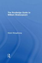 Routledge Guide to William Shakespeare