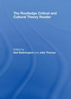 Routledge Critical and Cultural Theory Reader