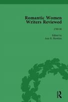 Romantic Women Writers Reviewed, Part I Vol 2
