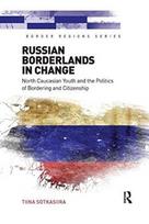 Russian Borderlands in Change - Kietas viršelis