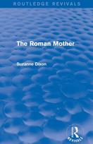 Roman Mother (Routledge Revivals)