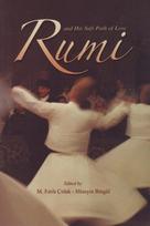 Rumi and His Sufi Path of Love