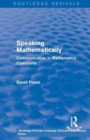 Routledge Revivals: Speaking Mathematically (1987)