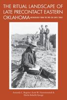 Ritual Landscape of Late Precontact Eastern Oklahoma