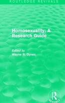 Routledge Revivals: Homosexuality: A Research Guide (1987)