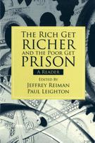 Rich Get Richer and the Poor Get Prison