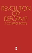 Revolution or Reform?