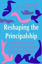 Reshaping the Principalship