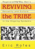 Reviving the Tribe
