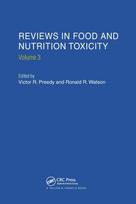 Reviews in Food and Nutrition Toxicity, Volume 3