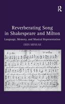 Reverberating Song in Shakespeare and Milton