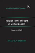 Religion in the Thought of Mikhail Bakhtin