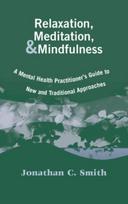 Relaxation, Meditation, & Mindfulness
