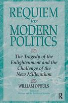 Requiem For Modern Politics