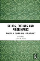 Relics, Shrines and Pilgrimages