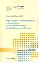 Regionalization and Minority Policies in Central Europe