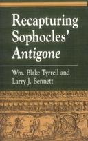 Recapturing Sophocles' Antigone