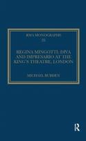 Regina Mingotti: Diva and Impresario at the King's Theatre, London