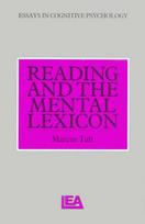 Reading and the Mental Lexicon