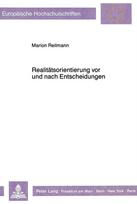 Realitaetsorientierung vor und nach Entscheidungen