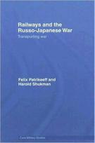 Railways and the Russo-Japanese War