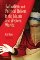 Radicalism and Political Reform in the Islamic and Western Worlds