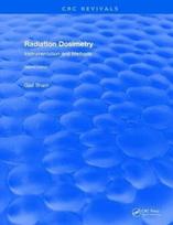Radiation Dosimetry Instrumentation and Methods (2001)