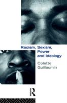 Racism, Sexism, Power and Ideology