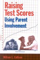 Raising Test Scores Using Parent Involvement