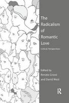 Radicalism of Romantic Love