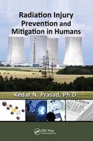 Radiation Injury Prevention and Mitigation in Humans