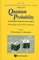 Quantum Probability And Infinite Dimensional Analysis - Proceedings Of The 29th Conference
