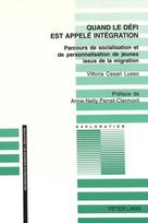 Quand Le Defi Est Appele Integration