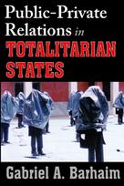 Public-private Relations in Totalitarian States