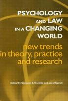 Psychology and Law in a Changing World