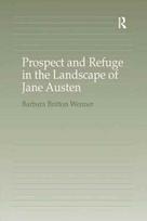 Prospect and Refuge in the Landscape of Jane Austen