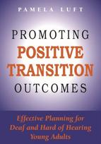 Promoting Positive Transition Outcomes