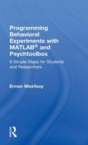 Programming Behavioral Experiments with MATLAB and Psychtoolbox