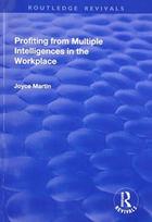 Profiting from Multiple Intelligences in the Workplace
