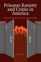 Prisoner Reentry and Crime in America