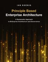 Principle Based Enterprise Architecture