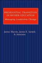 Presidential Transition in Higher Education