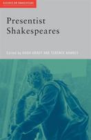 Presentist Shakespeares