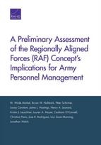 Preliminary Assessment of the Regionally Aligned Forces (RAF) Concept's Implications for Army Personnel Management